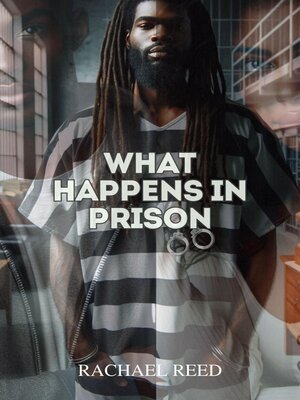 cover image of What Happens in Prison